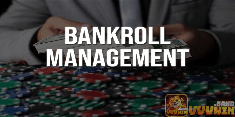 Phải biết cách quản lý brankroll Poker để biết được nguồn tài chính của mình