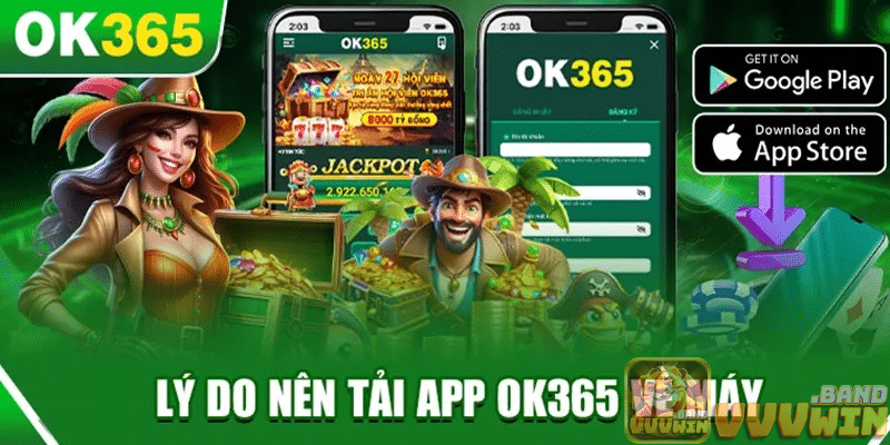 Tải app nhà cái OK365 tặng 365K ngay cho anh em